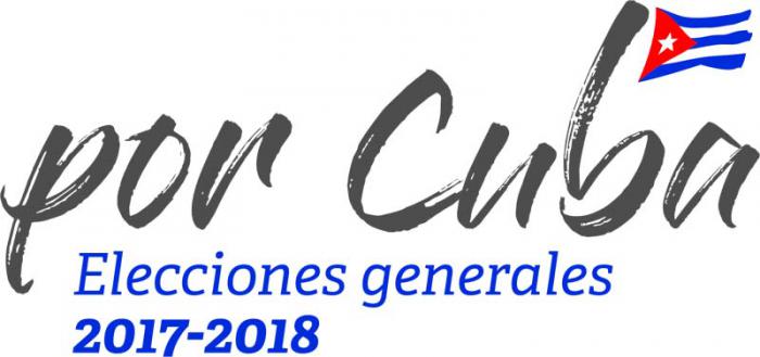 Elecciones generales en Cuba 2017-2018: el pueblo investido en actividad electoral Elecciones generales en Cuba 2017-2018: el pueblo investido en actividad electoral