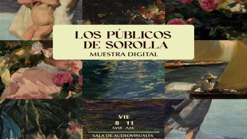 Sorolla in videos at the National Museum of Fine Arts in Havana