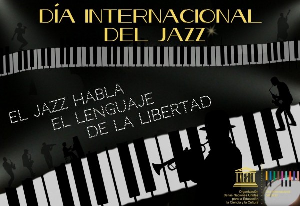 International Jazz Day: A Proclamation for the Unity of Peoples