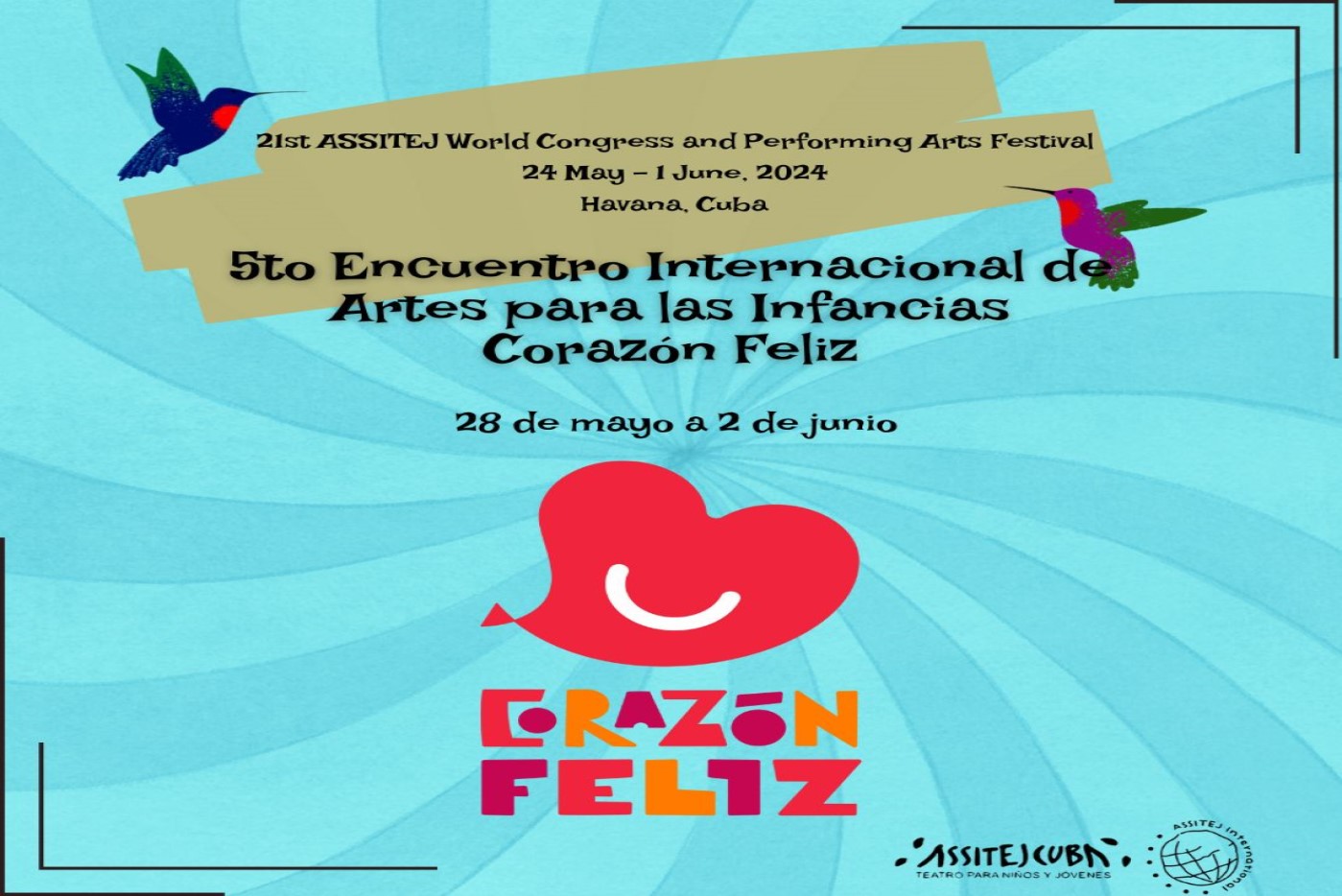 5th International Children’s Arts Meeting, Corazón Feliz, to be held in May