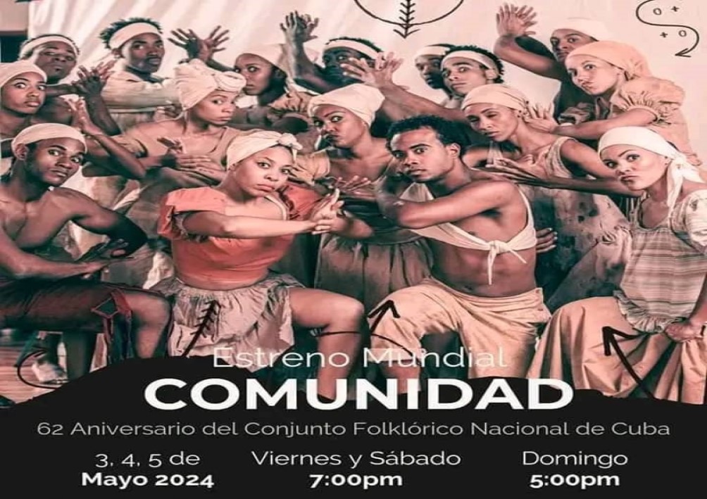 The National Folk Ensemble of Cuba presents its world premiere Comunidad