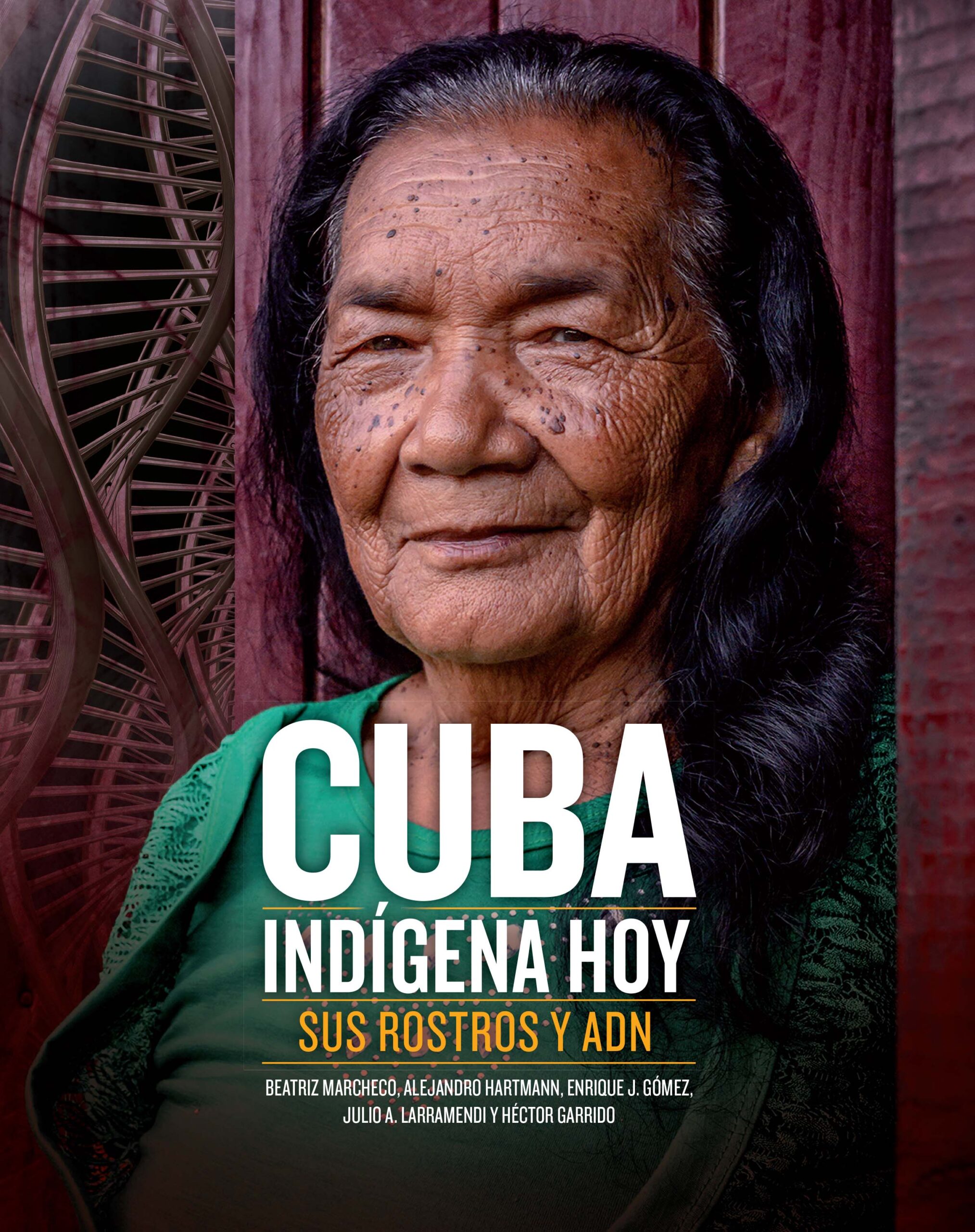 Cuba Indígena Hoy: Sus Rostros y ADN Receives Award from the Cuban Academy of Sciences