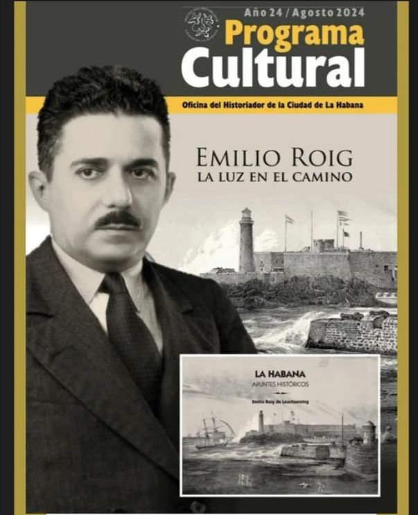 Havana Historian’s Office Dedicates Cultural Program to Emilio Roig