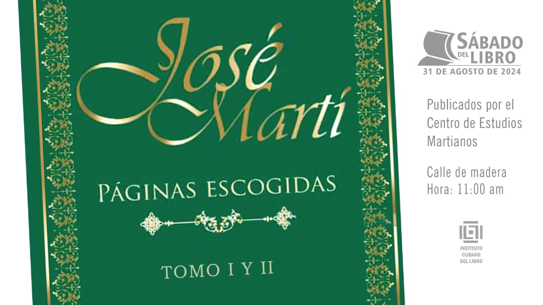 Selected Pages of José Martí to be Featured at Sábado del Libro