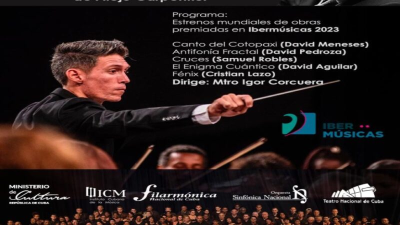 Cuban Symphony to Premiere Ibermúsicas-Awarded Works