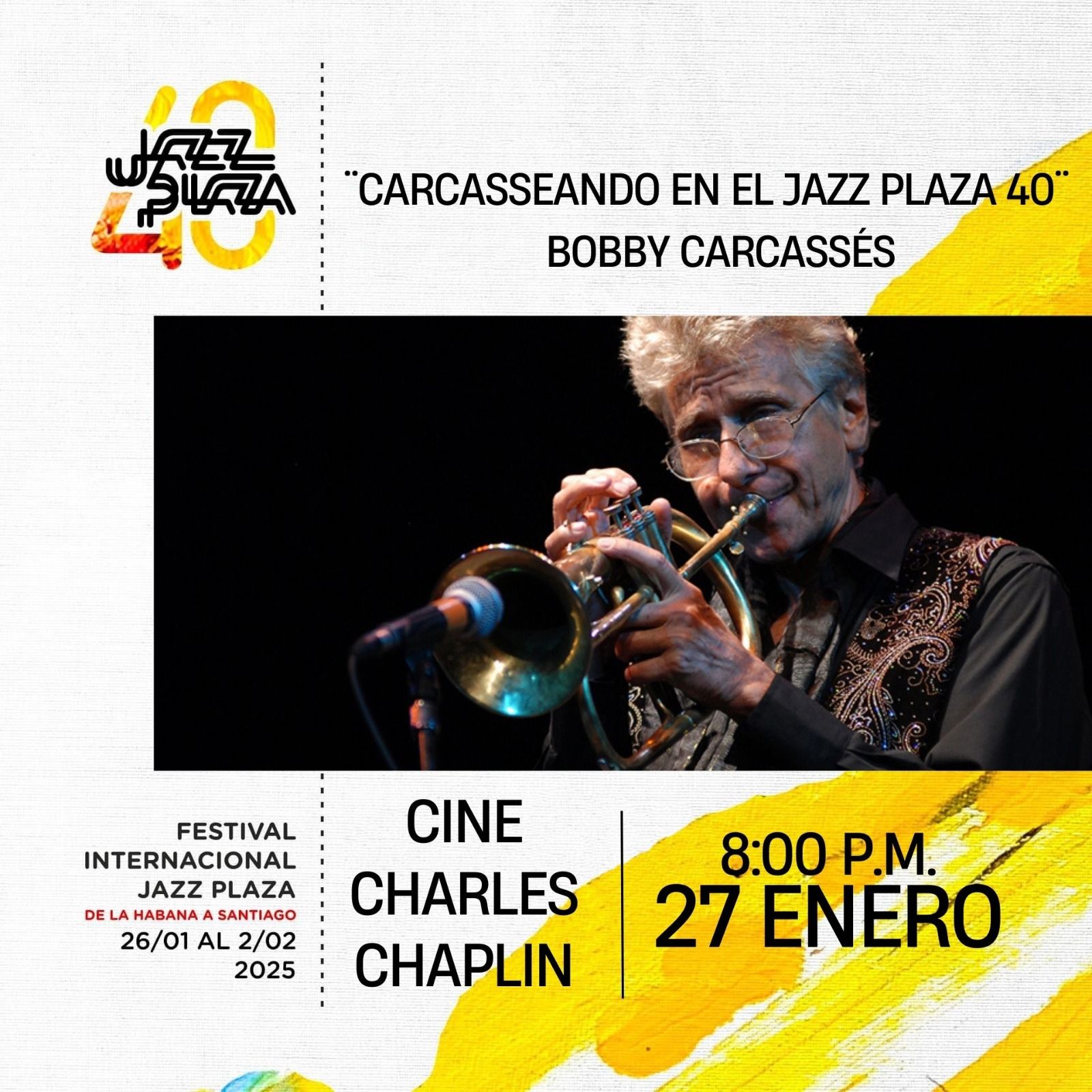 Bobby Carcassés to perform at Jazz Plaza 40 This Monday