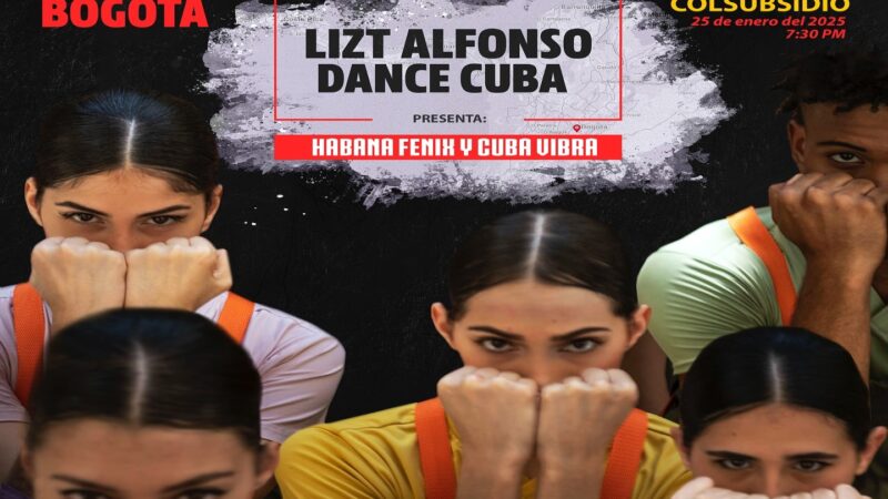 Lizt Alfonso Dance Cuba Returns to Colombia