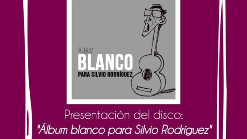 Presentation of Álbum Blanco for Silvio Rodríguez at UNEAC