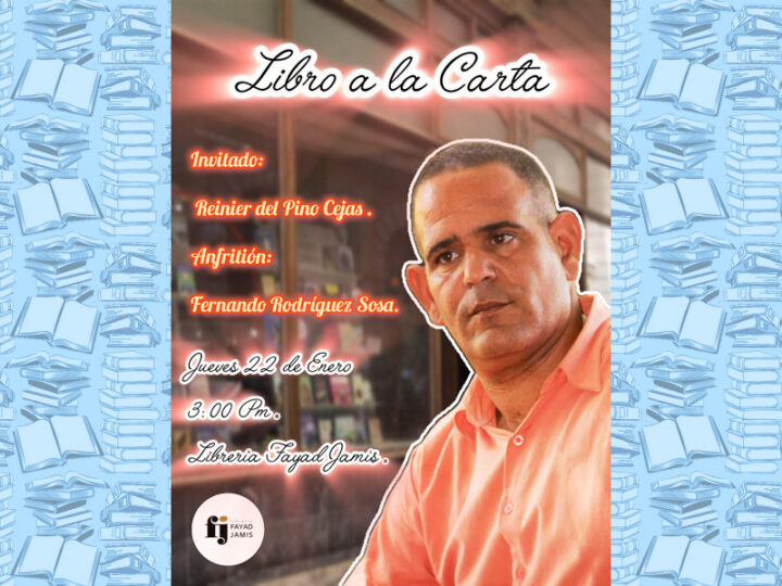 Libro a la carta will host writer and journalist Reinier del Pino Cejas