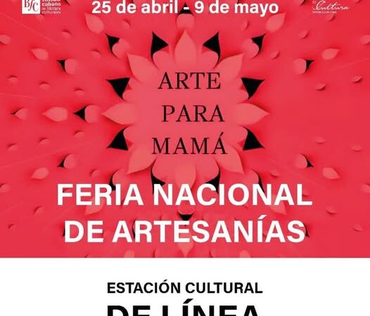 Arte para Mamá National Crafts Fair: Creation Calls to Us Once Again