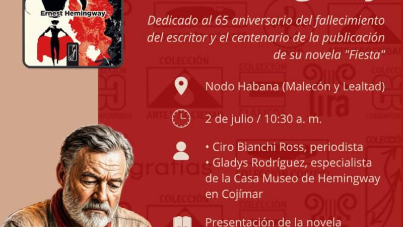 Nodo Habana to Host Discussion on Ernest Hemingway’s Life and Legacy