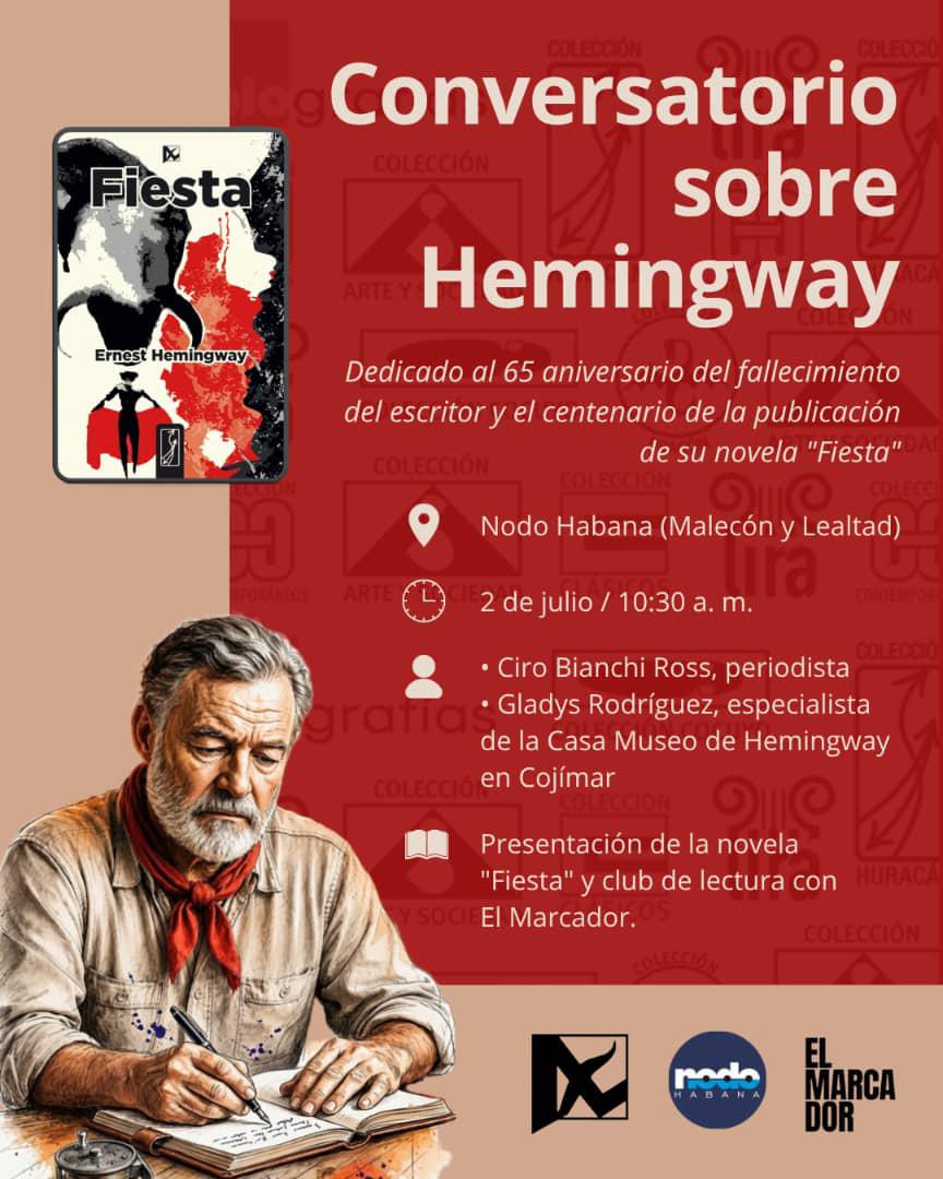 Nodo Habana to Host Discussion on Ernest Hemingway’s Life and Legacy