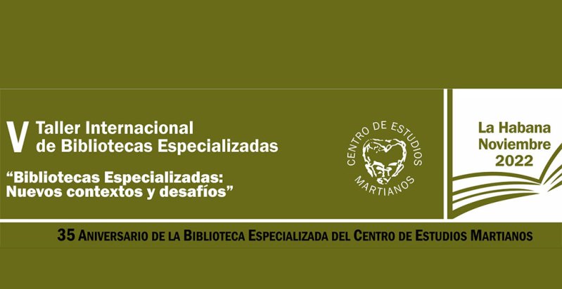 Sesiona en Cuba V Taller Internacional de Bibliotecas Especializadas