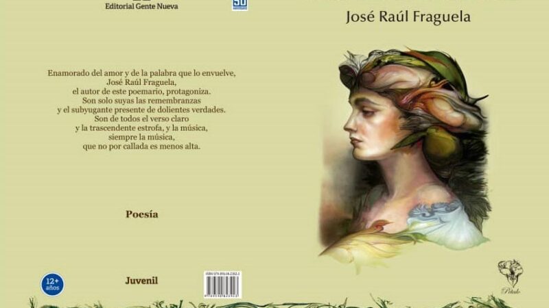 Canción callada del poeta cubano José Raúl Fraguela