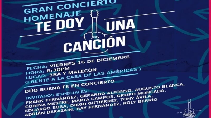 Gran Concierto Homenaje Te doy una Canción