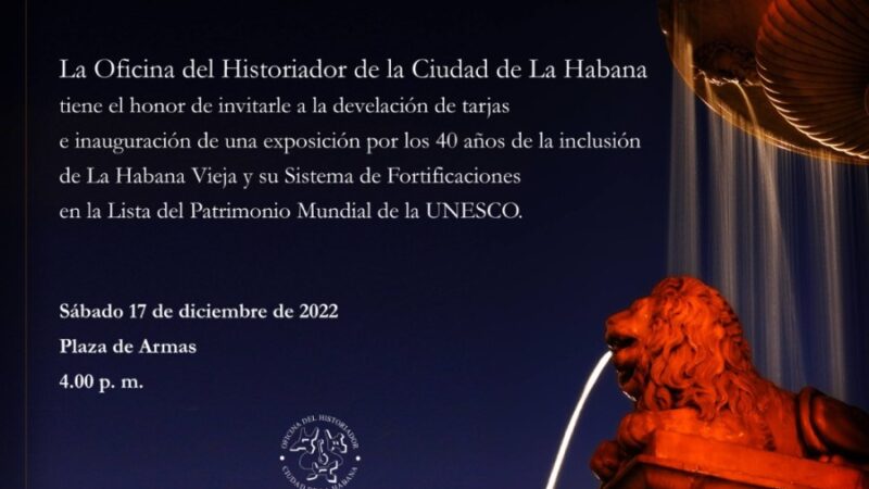 Declaratoria Patrimonio Cultural de la Humanidad de La Habana Vieja, 40 años