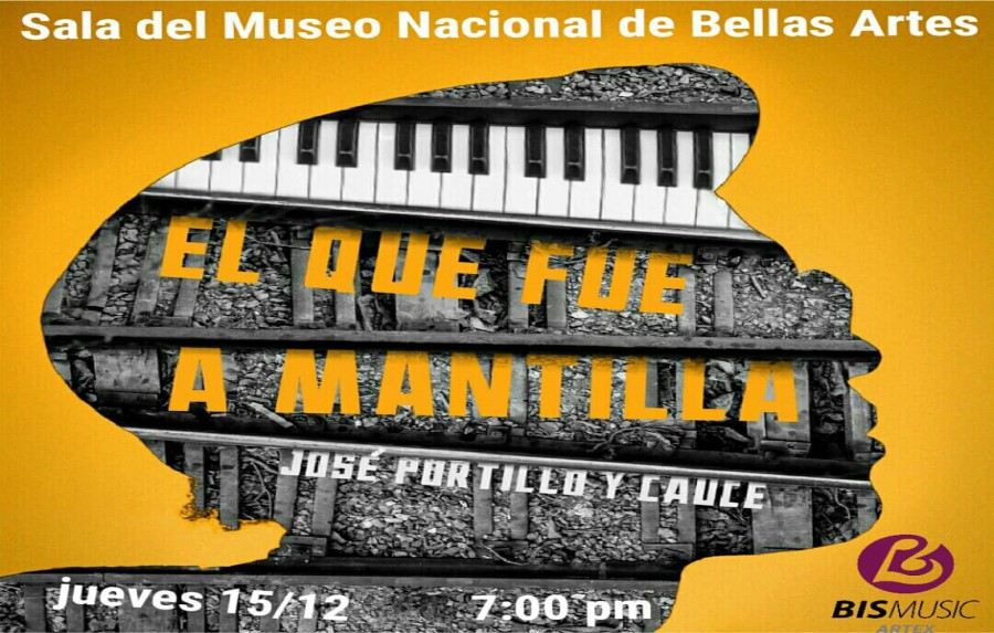Presentan El que fue a Mantilla, fonograma de José Portillo y Cauce