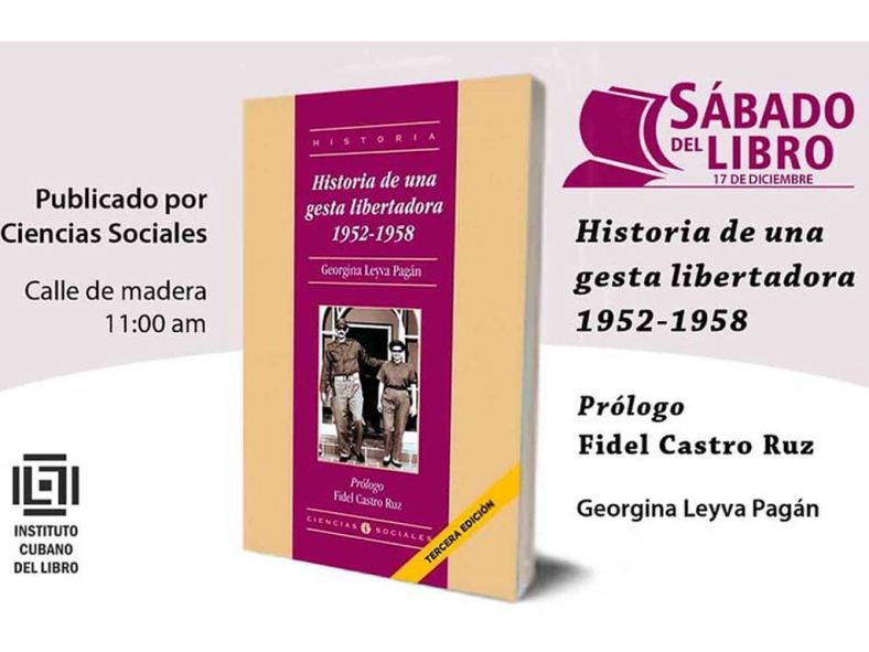 Presentan en Sábado del Libro Historia de una gesta Libertadora