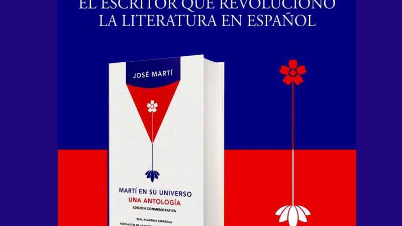 Dedica la Real Academia Española a José Martí edición conmemorativa