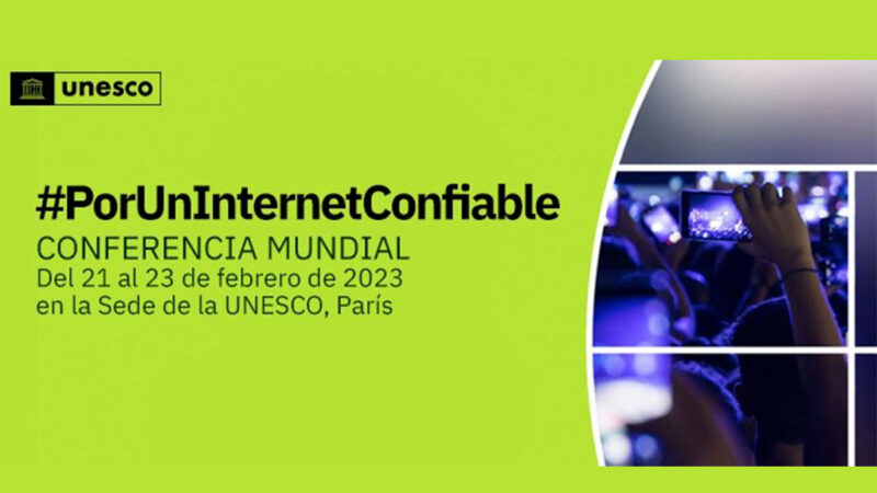 Completa Unesco regulación en Internet ante desinformación