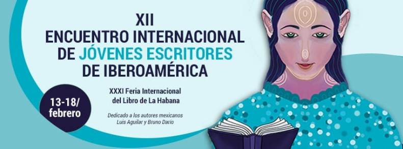 Jóvenes Escritores de Iberoamérica se encontrarán en La Habana