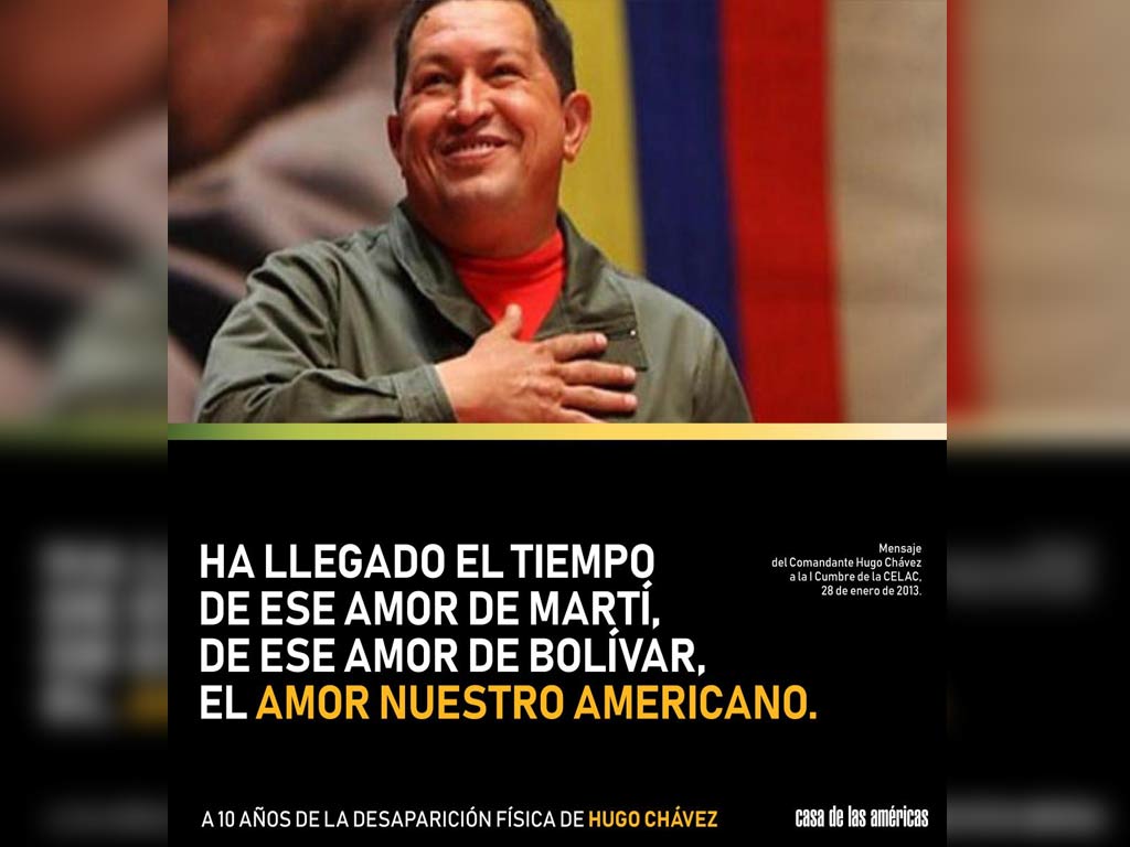 Casa de las Américas rememora al Comandante Hugo Chávez