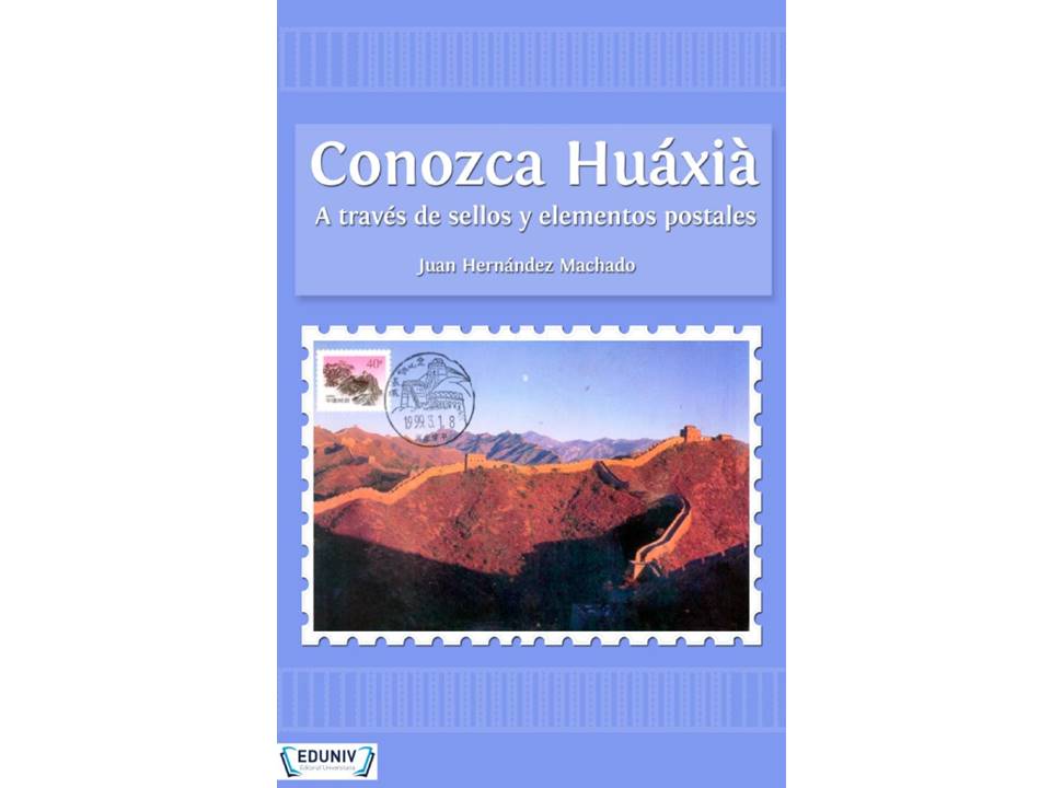Dan a conocer libro sobre China vista por la filatelia