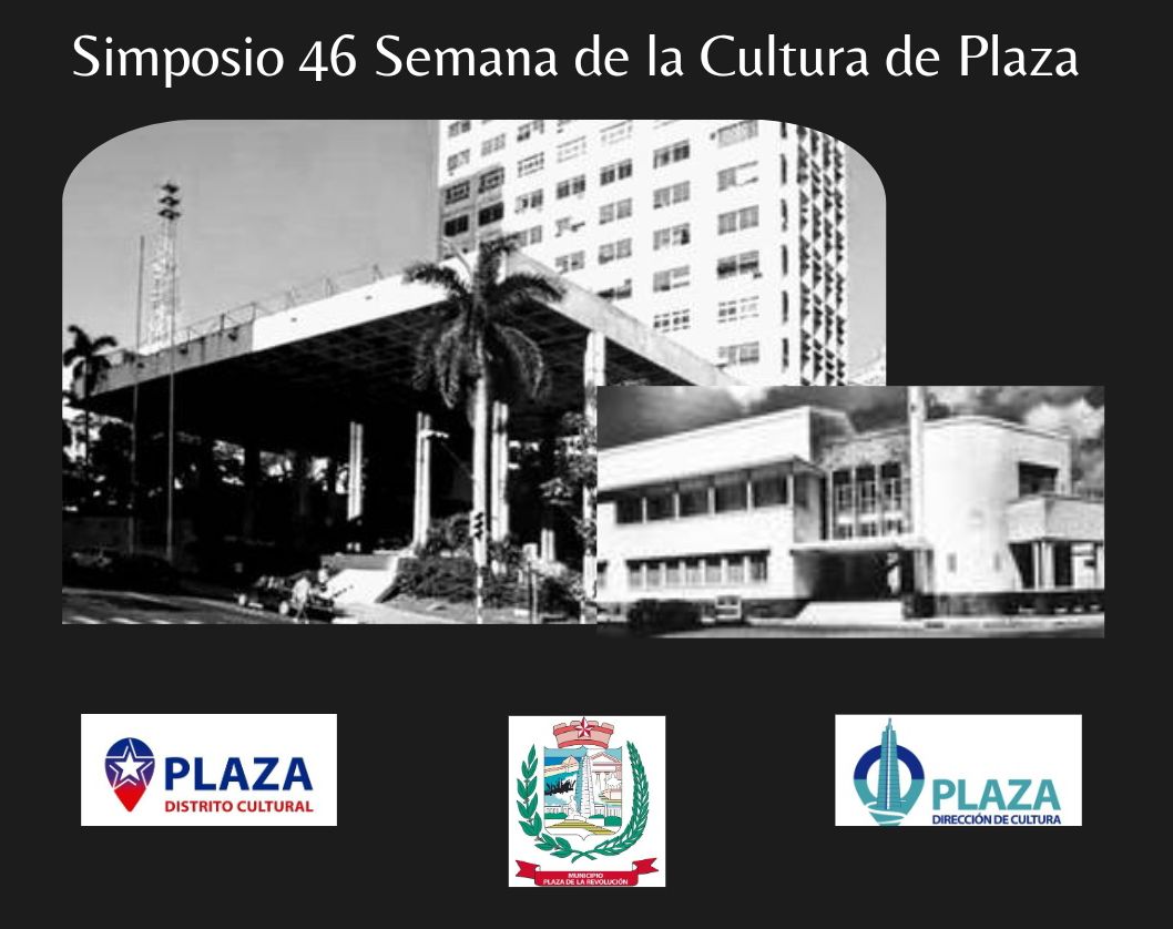 Convocan a Simposio en Semana de la Cultura de Plaza de la Revolución