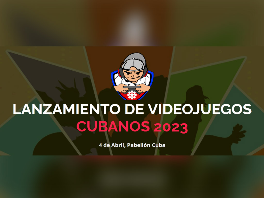 Realizarán en Cuba lanzamiento y feria de videojuegos
