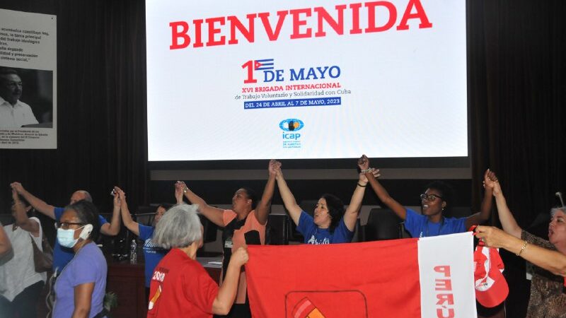 Constituyen en Cuba XVI Brigada Internacional Primero de Mayo