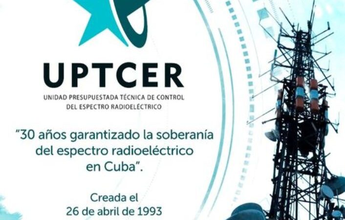 XXX aniversario de la Unidad Presupuestada Técnica de Control del Espectro Radioeléctrico