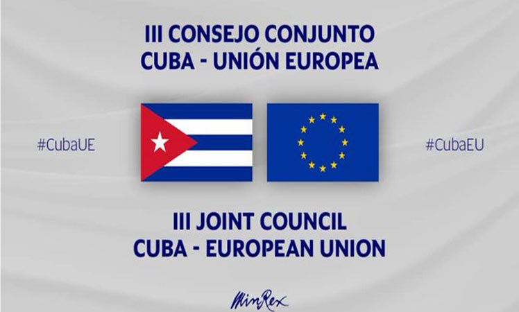 Sesionará en La Habana tercer Consejo Conjunto Cuba-UE