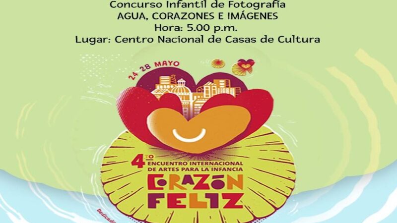 Presentaciones del Encuentro Corazón Feliz hasta el próximo domingo