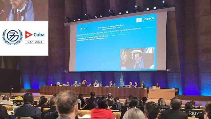 Reconocen en Unesco iniciativas de Cuba al frente del G-77