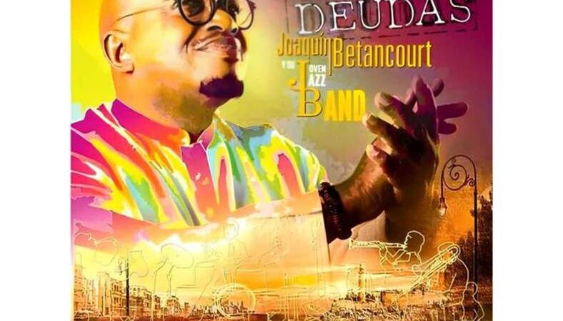 Presentarán en el Pabellón Cuba disco de Joaquín Betancourt