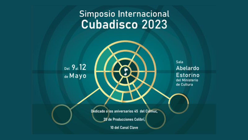 Simposio Internacional Cubadisco 2023, un acercamiento a la música y sus posibilidades