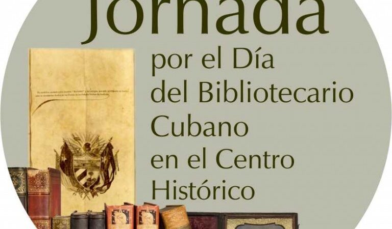 Concluyen jornadas de homenaje a bibliotecarios en el Centro Histórico habanero