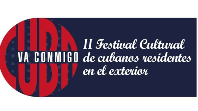 Convocan a Festival Cultural con Cubanos Residentes en el Exterior