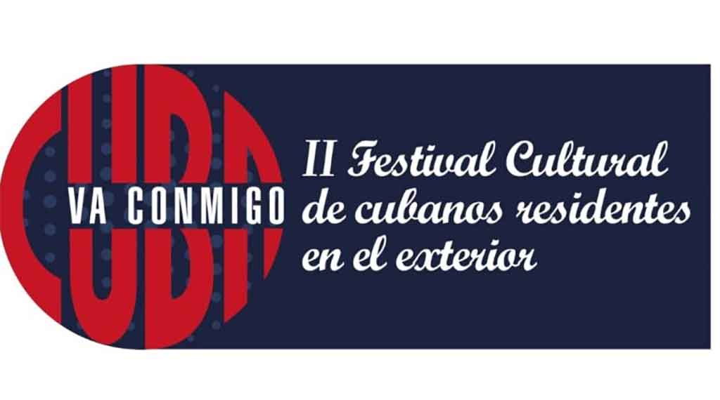 Convocan a Festival Cultural con Cubanos Residentes en el Exterior