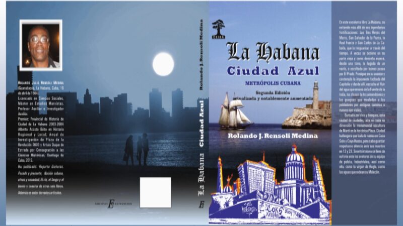 La Habana, ciudad azul: metrópolis cubana
