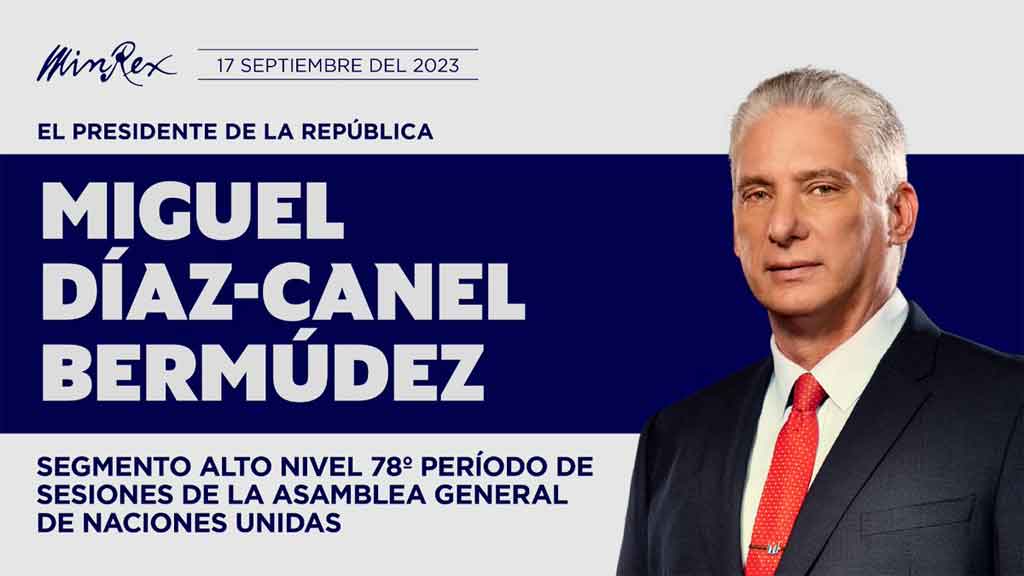 Presidente de Cuba asistirá a segmento de alto nivel de AGNU
