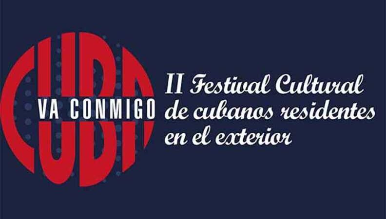 Convocan al II Festival de Cultura con Cubanos Residentes en el Exterior