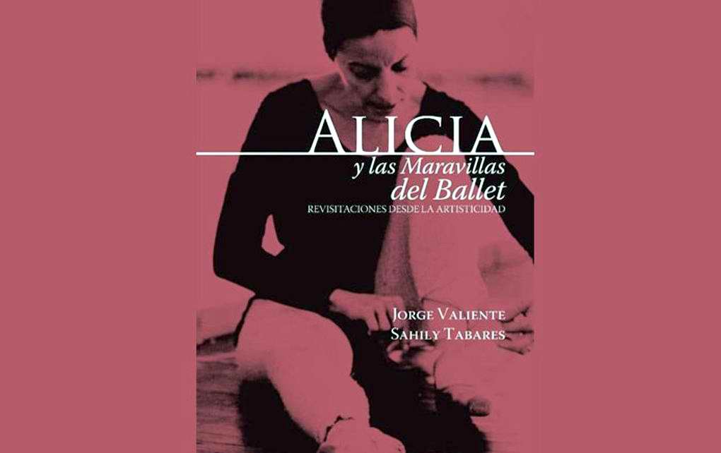 Presentarán nuevo texto sobre Alicia Alonso en la librería Fayad Jamís