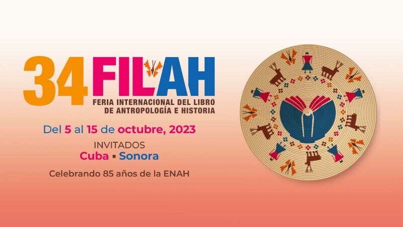 Cuba invitada de honor en 34 Feria Internacional del Libro de Antropología e Historia de México