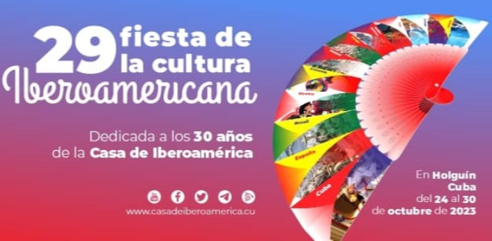 Acogerá Holguín desde este martes la Fiesta de la Cultura Iberoamericana