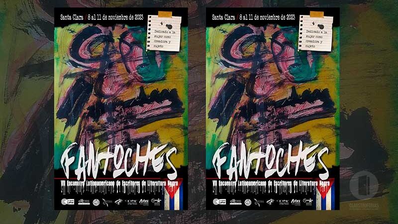En Santa Clara, VII Encuentro Latinoamericano de Escritores de Literatura Negra