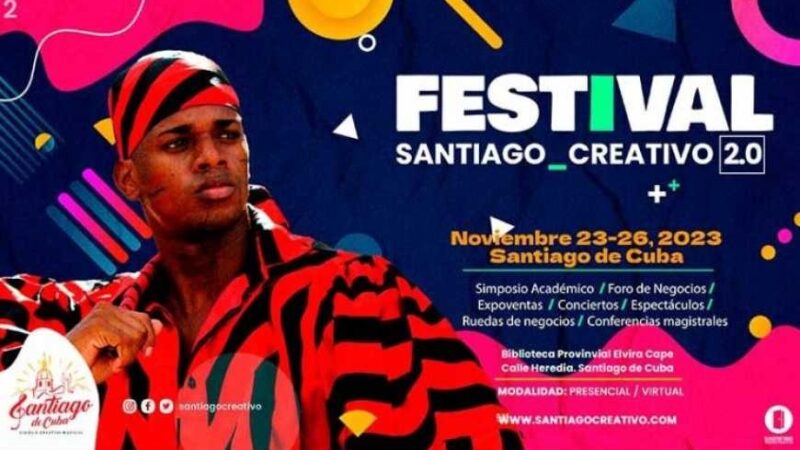 Realizan en Cuba Festival Santiago Creativo 2.0