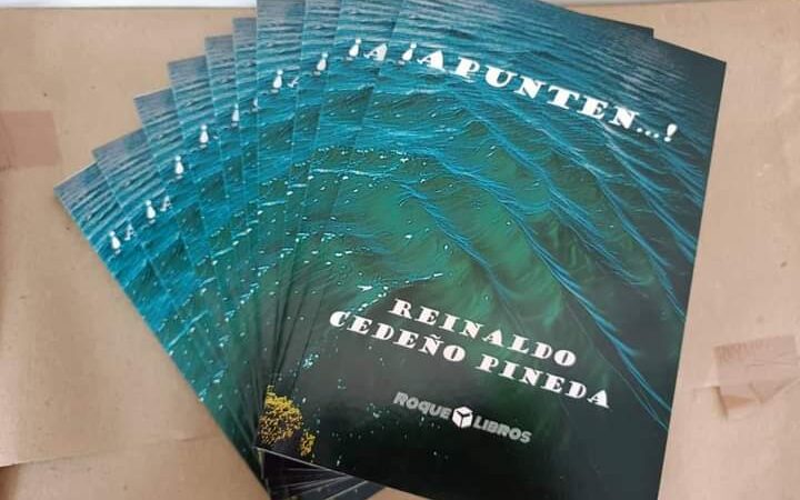 Presentarán este miércoles el libro ¡Apunten…! de Reinaldo Cedeño Pineda