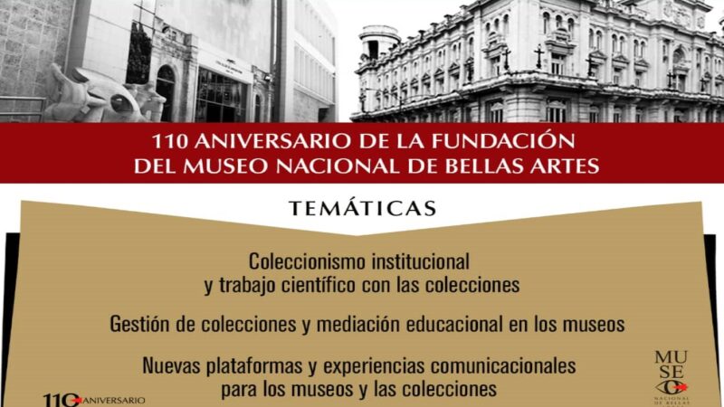 Museo Nacional de Bellas Artes propone Coloquio en el aniversario 110 de su fundación