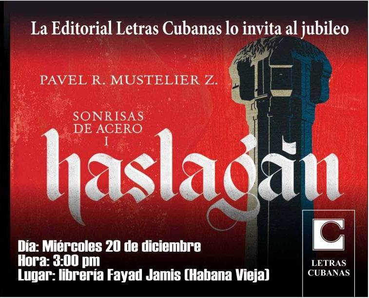 Pavel Mustelier en El jubileo de Letras Cubanas